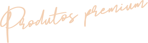 Produtos premium